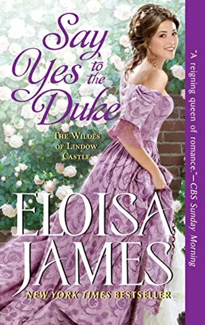 Say Yes to the Duke by Eloisa James, book cover