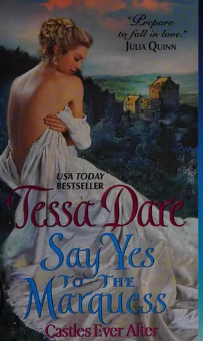 Say Yes to the Marquess by Tessa Dare, book cover
