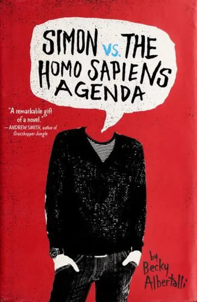 Simon vs. the Homo Sapiens Agenda by Becky Albertalli, book cover