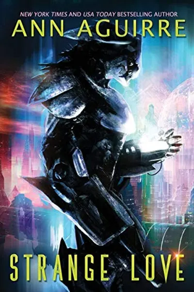 Strange Love by Ann Aguirre, book cover