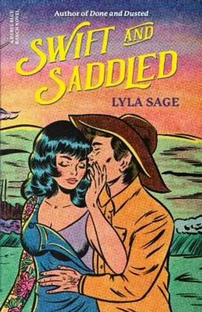 Swift and Saddled by Lyla Sage, book cover