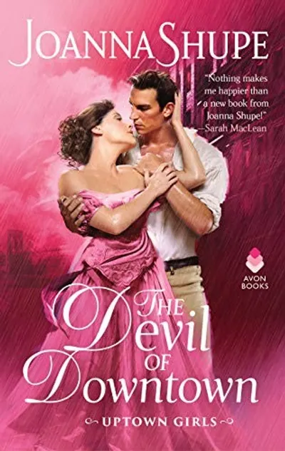 The Devil of Downtown by Joanna Shupe, book cover