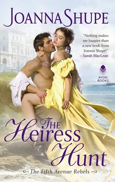 The Heiress Hunt by Joanna Shupe, book cover