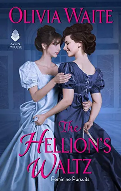 The Hellion's Waltz by Olivia Waite, book cover