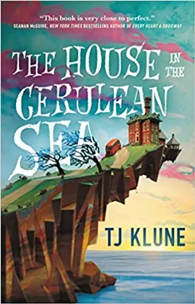 The House in the Cerulean Sea by TJ Klune, book cover