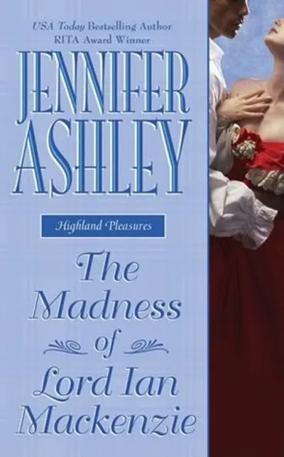The Madness of Lord Ian Mackenzie by Jennifer Ashley, book cover