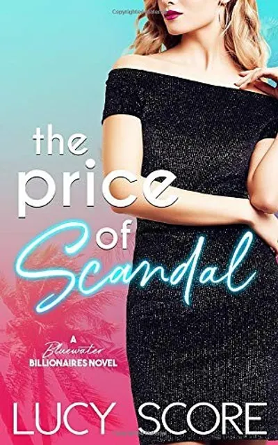The Price of Scandal by Lucy Score, book cover