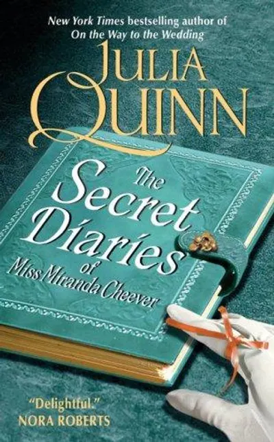The Secret Diaries of Miss Miranda Cheever by Julia Quinn, book cover