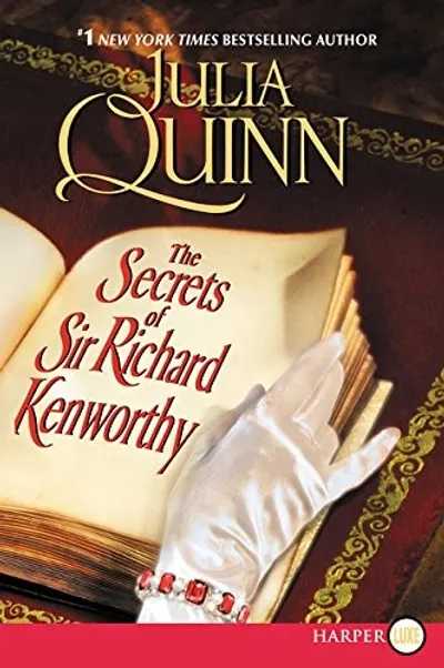 The Secrets of Sir Richard Kenworthy by Julia Quinn, book cover