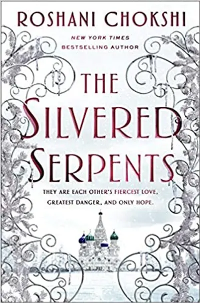 The Silvered Serpents by Roshani Chokshi, book cover