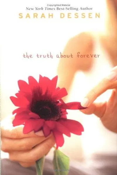 The Truth About Forever by Sarah Dessen, book cover
