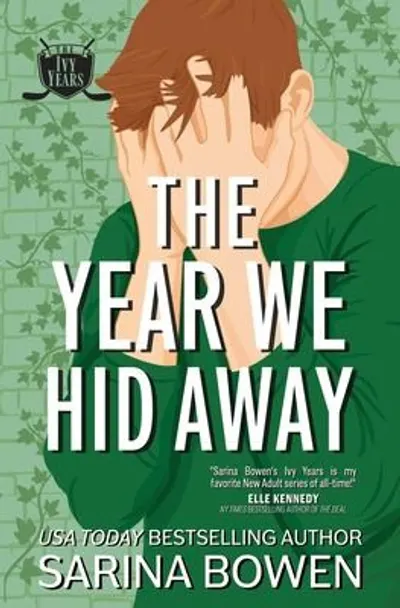 The Year We Hid Away by Sarina Bowen, book cover