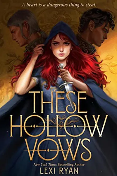 These Hollow Vows by Lexi Ryan, book cover