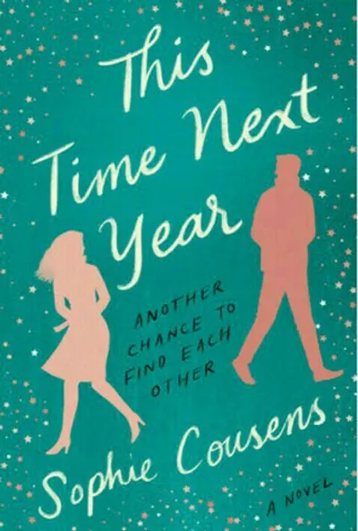This Time Next Year by Sophie Cousens, book cover