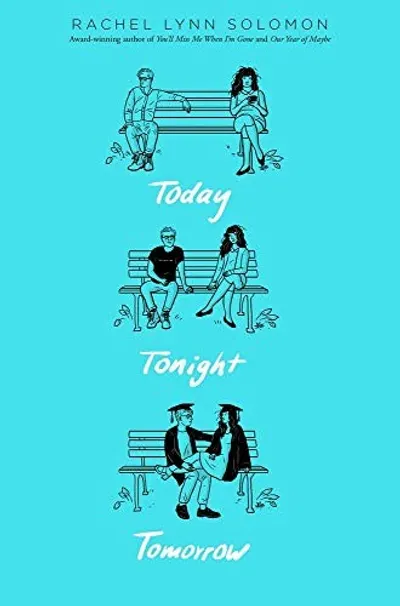 Today Tonight Tomorrow by Rachel Lynn Solomon, book cover