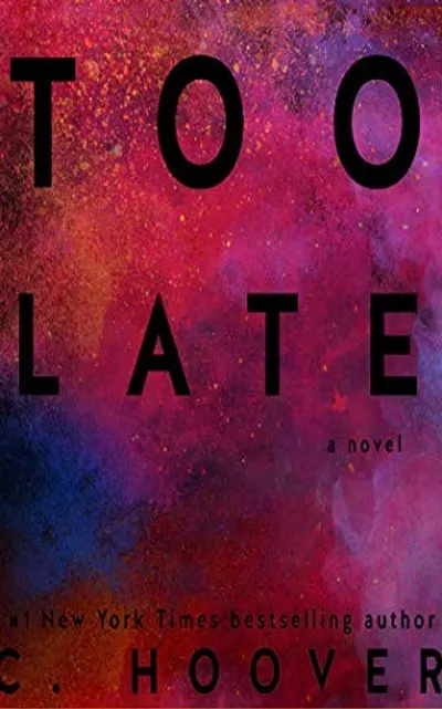 Too Late by Colleen Hoover, book cover