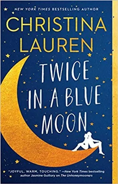 Twice in a Blue Moon by Christina Lauren, book cover