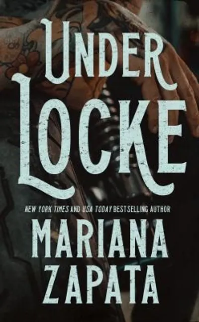 Under Locke by Mariana Zapata, book cover