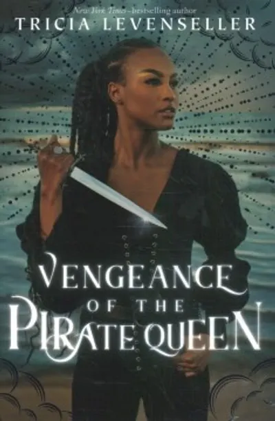 Vengeance of the Pirate Queen by Tricia Levenseller, book cover