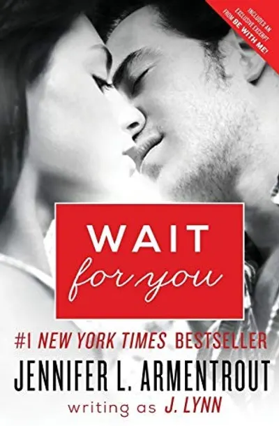 Wait for You by Jennifer L. Armentrout, book cover