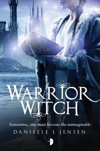 Warrior Witch by Danielle L. Jensen, book cover