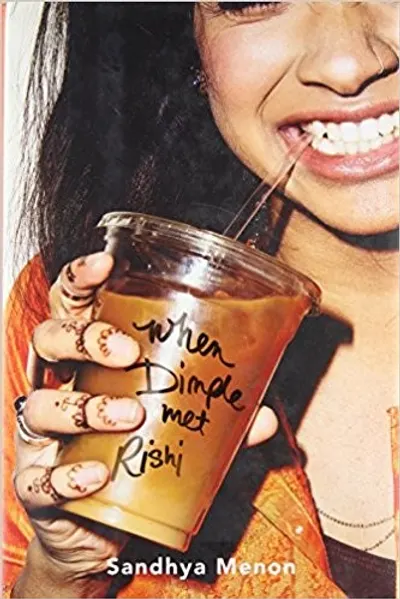 When Dimple Met Rishi by Sandhya Menon, book cover