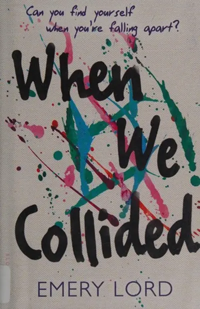 When We Collided by Emery Lord, book cover