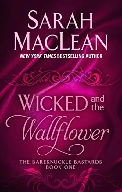 Wicked and the Wallflower by Sarah MacLean, book cover